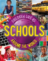 Children Like Us: Schools Around the World | Moira Butterfield