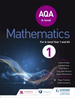 AQA A Level Mathematics Year 1 (AS) | Sophie Goldie, Susan Whitehouse, Val Hanrahan, Cath Moore, Jean-Paul Muscat