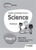 Hodder Cambridge Primary Science Workbook 3 | Hellen Ward