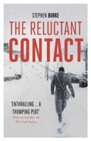 The Reluctant Contact | Stephen Burke