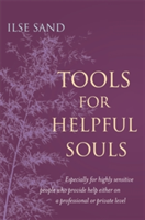 Tools for Helpful Souls | Ilse Sand