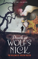 Death at Wolf\'s Nick | Diane Janes