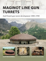 Maginot Line Gun Turrets | Clayton Donnell