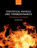 Statistical Physics and Thermodynamics | RheinMain University of Applied Sciences) Jochen (Professor of Mathematics Rau