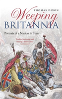 Weeping Britannia | Queen Mary University of London) School of History Thomas (Reader Dixon