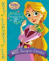Disney Tangled The Series Write Imagine Create | Parragon Books Ltd