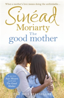 The Good Mother | Sinead Moriarty