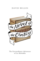 The Novel of the Century | David Bellos