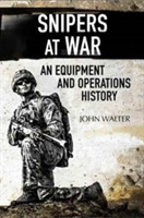 Snipers at War | John Walter