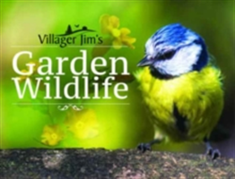 Villager Jim\'s Garden Wildlife | Villager Jim