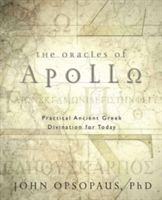 The Oracles of Apollo | John Opsopaus