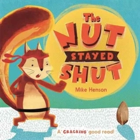 The Nut Stayed Shut | Mike Henson