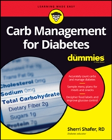 Diabetes and Carb Counting For Dummies | Sherri Shafer