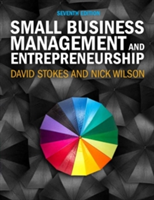 Small Business Management and Entrepreneurship | David Stokes, Nicholas Wilson