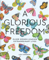 A Glorious Freedom | Lisa Congdon