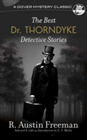 Best Dr. Thorndyke Detective Stories | R. Austin Freeman