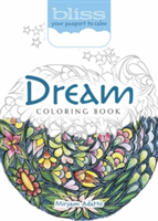 BLISS Dream Coloring Book | Miryam Adatto