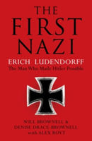 The First Nazi | Will Brownell, Denise Drace-Brownell