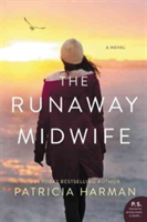 The Runaway Midwife | Patricia Harman