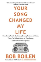 Your Song Changed My Life | Bob Boilen