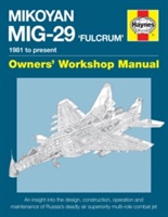 Mikoyan MiG-29 Fulcrum Manual | David Baker