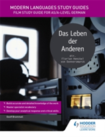 Modern Languages Study Guides: Das Leben der Anderen | Geoff Brammall