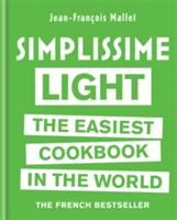 Simplissime Light The Easiest Cookbook in the World | Jean-Francois Mallet