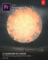 Adobe Premiere Pro CC Classroom in a Book (2017 release) | Maxim Jago