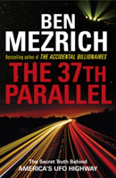 The 37th Parallel | Ben Mezrich