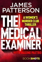The Medical Examiner | James Patterson