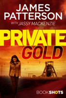 Private Gold | James Patterson