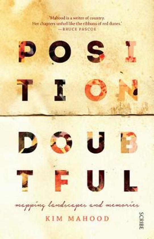 Position Doubtful | Kim Mahood