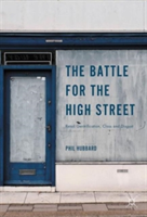 The Battle for the High Street | Phil Hubbard