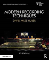 Modern Recording Techniques | USA) WA Seattle EQ magazine David Miles (Freelance Recording Engineer; Consultant; Contributor Huber, and chief engineer.) record producer sound mixer Robert E. (Performer Runstein
