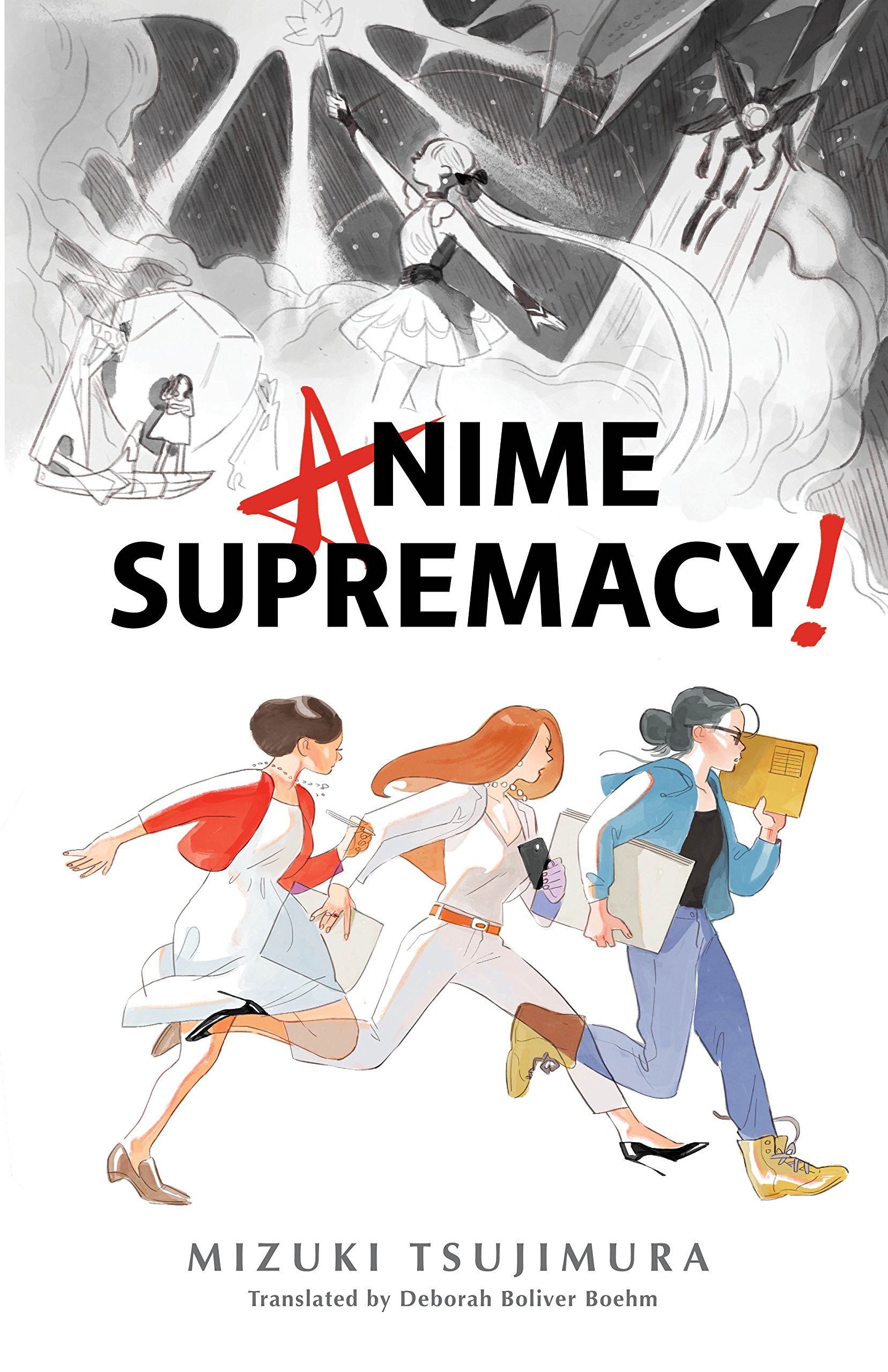 Anime Supremacy! | Mizuki Tsujimura