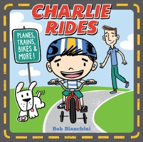 Charlie Rides | Bob Bianchini
