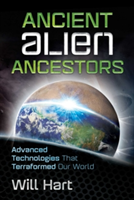 Ancient Alien Ancestors | Will Hart