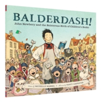 Balderdash! | Michelle Markel