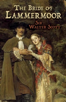 Bride of Lammermoor | Sir Walter Scott