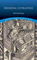 Medieval Literature: A Basic Anthology | Inc. Dover Publications