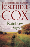 Rainbow Days | Josephine Cox
