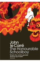 The Honourable Schoolboy | John Le Carre