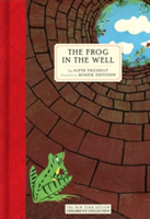 The Frog In The Well | Alvin Tresselt, Roger Duvoisin