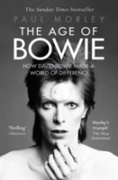 The Age of Bowie | Paul Morley