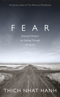 Fear | Thich Nhat Hanh