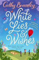 White Lies and Wishes | Cathy Bramley