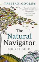 The Natural Navigator Pocket Guide | Tristan Gooley