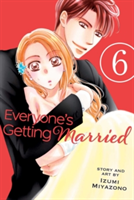 Everyone\'s Getting Married, Vol. 6 | Izumi Miyazono