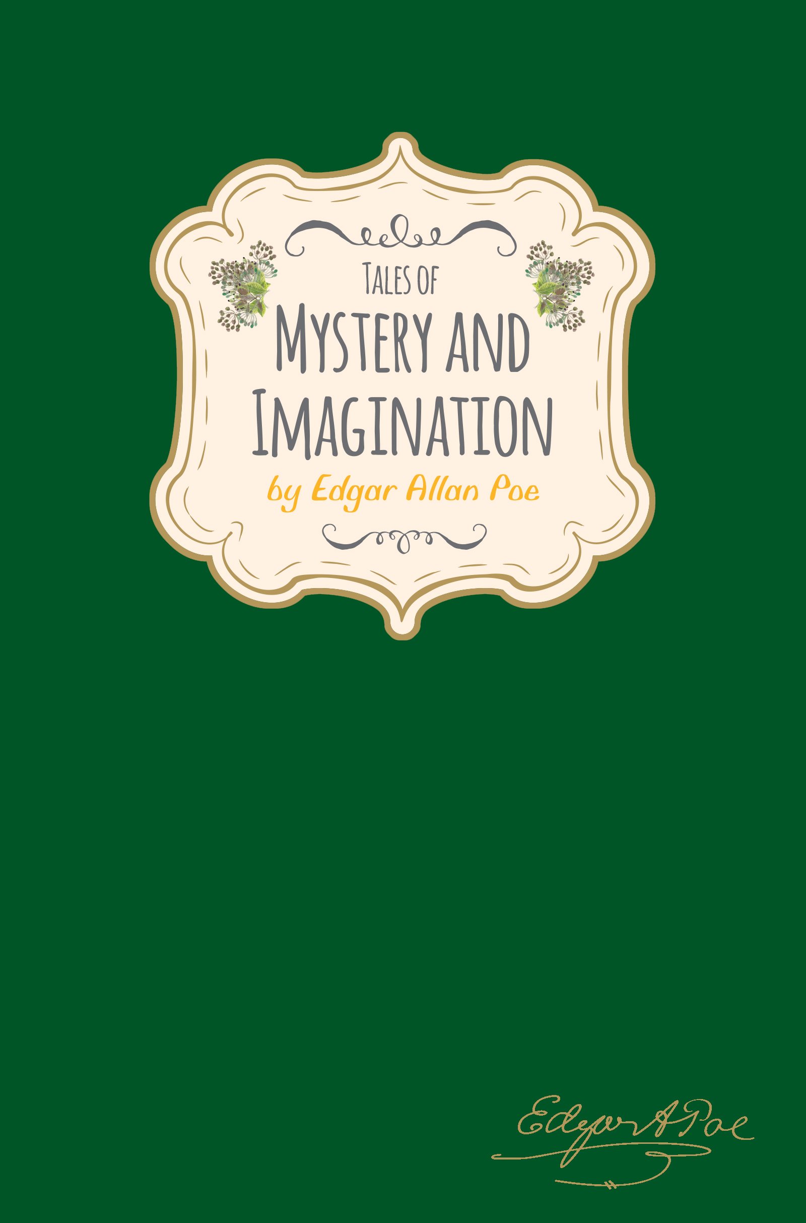 Edgar Allan Poe - Tales of Mystery & Imagination (Signature Classics) | Worth Press