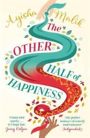 The Other Half of Happiness | Ayisha Malik